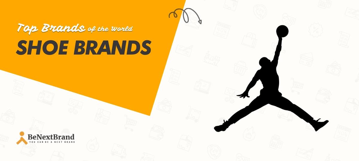 List of 42 Top Shoe Brands of the World - BeNextBrand.Com