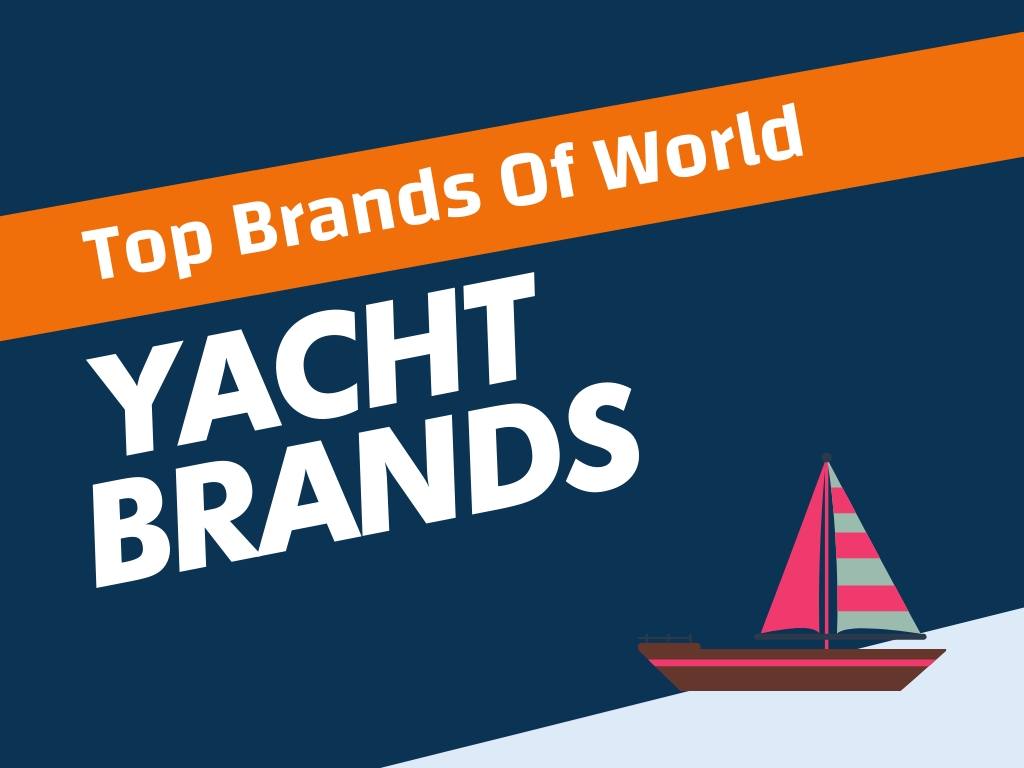 brand names of yachts