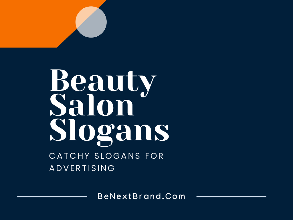 205+ Beauty Salon Slogans And Taglines - BeNextBrand