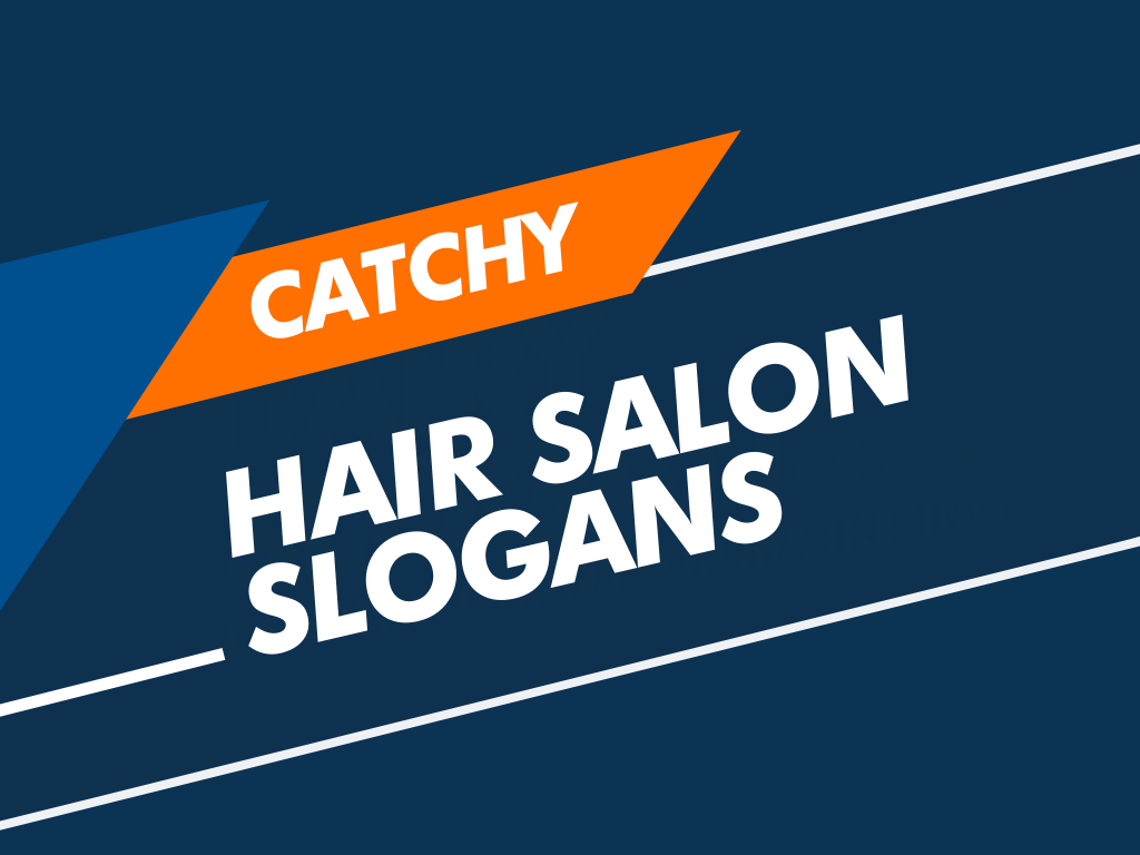 206+ Hair Salon Slogans and Taglines - BeNextBrand