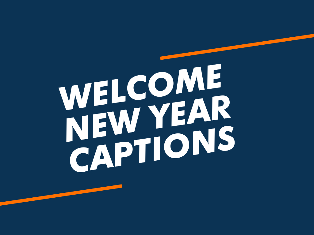 100+ Catchy New Year Captions for Instagram to Make Your Own - BeNextBrand