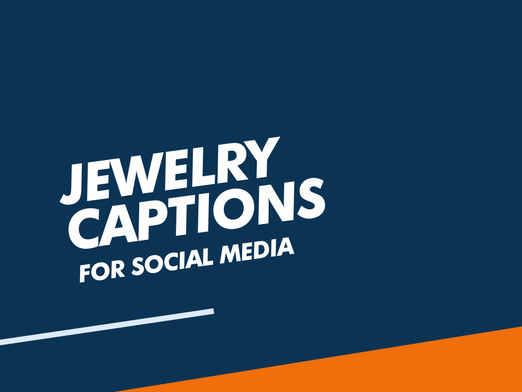 100+ Catchy Jewelry Captions for Instagram to Make Your Own - BeNextBrand