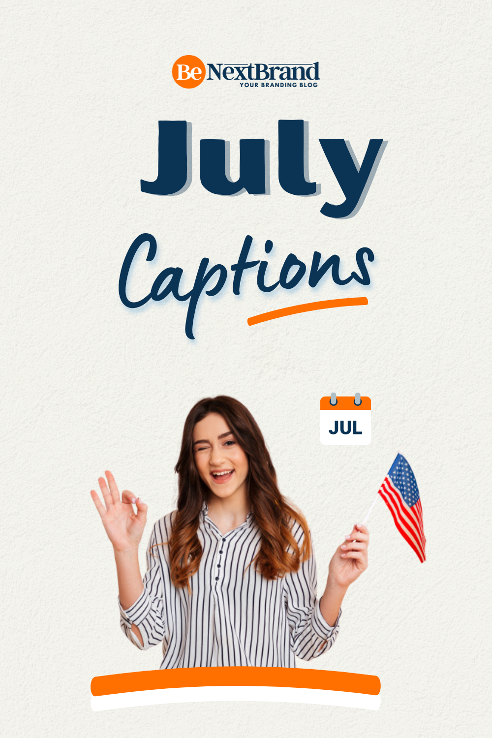 Catchy July Captions For Social Media